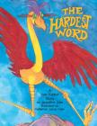 The Hardest Word: A Yom Kippur Story By Jacqueline Jules, Katherine Janus Kahn (Illustrator) Cover Image