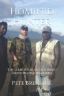Hominid Hunter: The search for un-described South Pacific hominids By Ali Cheetham (Editor), Pete Breidahl Cover Image