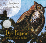 Dark Emperor and Other Poems of the Night: A Newbery Honor Award Winner Cover Image