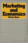 Marketing and Economics By Merlin Stone Cover Image