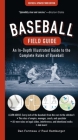 Baseball Field Guide: An In-Depth Illustrated Guide to the Complete Rules of Baseball Cover Image