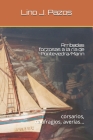 Arribadas forzosas a la ría de Pontevedra/Marín: corsarios, naufragios, averías... By Lino J. Pázos Cover Image