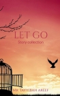 Let Go By Tayyibah Areef Cover Image