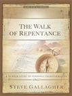 The Walk of Repentance By Steve Gallagher Cover Image