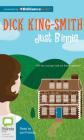 Just Binnie By Dick King-Smith, Jan Francis (Read by) Cover Image