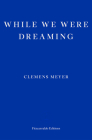 While We Were Dreaming Cover Image