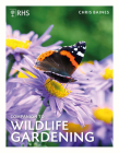 RHS Companion to Wildlife Gardening By Chris Baines Cover Image