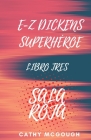 E-Z Dickens Superhéroe Libro Tres: Sala Roja By Cathy McGough Cover Image