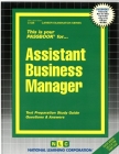 Assistant Business Manager: Passbooks Study Guide (Career Examination Series) Cover Image