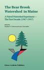 The Bear Brook Watershed in Maine: A Paired Watershed Experiment: The First Decade (1987-1997) Cover Image