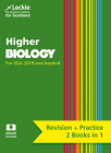 Complete Revision and Practice SQA Exams – Higher Biology Complete Revision and Practice: Revise Curriculum for Excellence SQA Exams By Leckie Cover Image