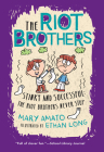 Stinky and Successful: The Riot Brothers Never Stop By Mary Amato, Ethan Long (Illustrator) Cover Image