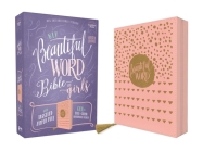 Niv, Beautiful Word Bible for Girls, Updated Edition, Leathersoft, Zippered, Pink, Red Letter, Comfort Print: 600+ Full-Color Illustrated Verses By Zondervan Cover Image