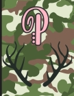 P: Camouflage Monogram Initial P Notebook for Girls - 8.5