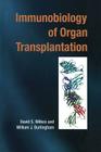 Immunobiology of Organ Transplantation Cover Image