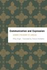 Communication and Expression: Adorno's Philosophy of Language (Founding Critical Theory) By Philip Hogh, Antonia Hofstätter (Translator) Cover Image