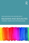 Religion and Sexualities: Theories, Themes, and Methodologies By Sarah-Jane Page, Heather Shipley Cover Image