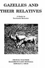 Gazelles and Their Relatives: A Study in Territorial Behavior Cover Image