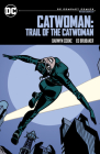 Catwoman: Trail of the Catwoman: DC Compact Comics Edition By Ed Brubaker, Darwyn Cooke (Illustrator) Cover Image