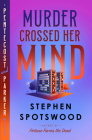 Murder Crossed Her Mind: A Pentecost and Parker Mystery Cover Image