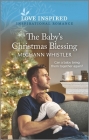 The Baby's Christmas Blessing: An Uplifting Inspirational Romance Cover Image