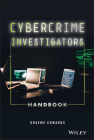 Cybercrime Investigators Handbook By Graeme Edwards Cover Image