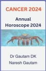 Cancer 2024 By Gautamdk, Naresh Gautam Cover Image