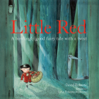 Little Red: A Fizzingly Funny Fairy Tale By Lynn Roberts Cover Image