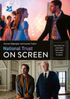 National Trust on Screen: Discover the locations That Made Film and TV Magic Cover Image