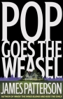 Pop Goes the Weasel (Alex Cross #5) Cover Image