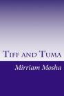 Tiff and Tuma Cover Image