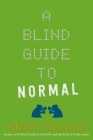 A Blind Guide to Normal By Beth Vrabel Cover Image