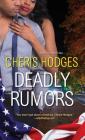 Deadly Rumors By Cheris Hodges Cover Image