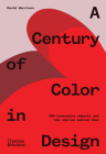 A Century of Color in Design By David Harrison Cover Image