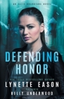 Defending Honor: An Elite Guardians Novel Cover Image