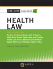 Casenote Legal Briefs for Health Law Keyed to Furrow, Greaney, Johnson, Jost, and Schwartz Cover Image
