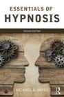 Essentials of Hypnosis By Michael D. Yapko Cover Image
