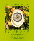 The Life and Times of Forever Cover Image