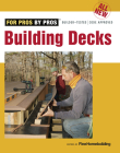 All New Building Decks By Fine Homebuilding Cover Image