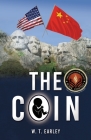 The Coin By W. T. Earley Cover Image