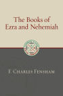 The Books of Ezra and Nehemiah By F. Charles Fensham Cover Image