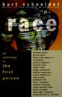 Race: An Anthology in the First Person Cover Image