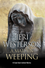 A Maiden Weeping (Crispin Guest Medieval Noir Mystery #8) By Jeri Westerson Cover Image