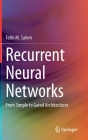 Recurrent Neural Networks: From Simple to Gated Architectures Cover Image