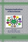 Emerging Applications of Nanomaterials (Materials Research Foundations #141) By N. B. Singh (Editor), MD Abu Bin Hasan Susan (Editor), Ratiram Gomaji Chaudhary (Editor) Cover Image