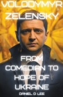 Volodymyr Zelensky: From Comedian to Hope of Ukraine Cover Image