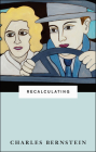 Recalculating By Charles Bernstein Cover Image