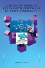 Survey On Metrics Relevant To Software Quality Assurance Cover Image
