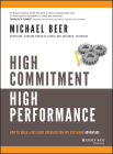 High Commitment High Performance: How to Build a Resilient Organization for Sustained Advantage Cover Image
