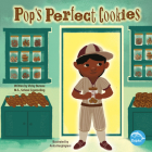 Pop's Perfect Cookies By Vicky Bureau, Anita Barghigiani (Illustrator) Cover Image